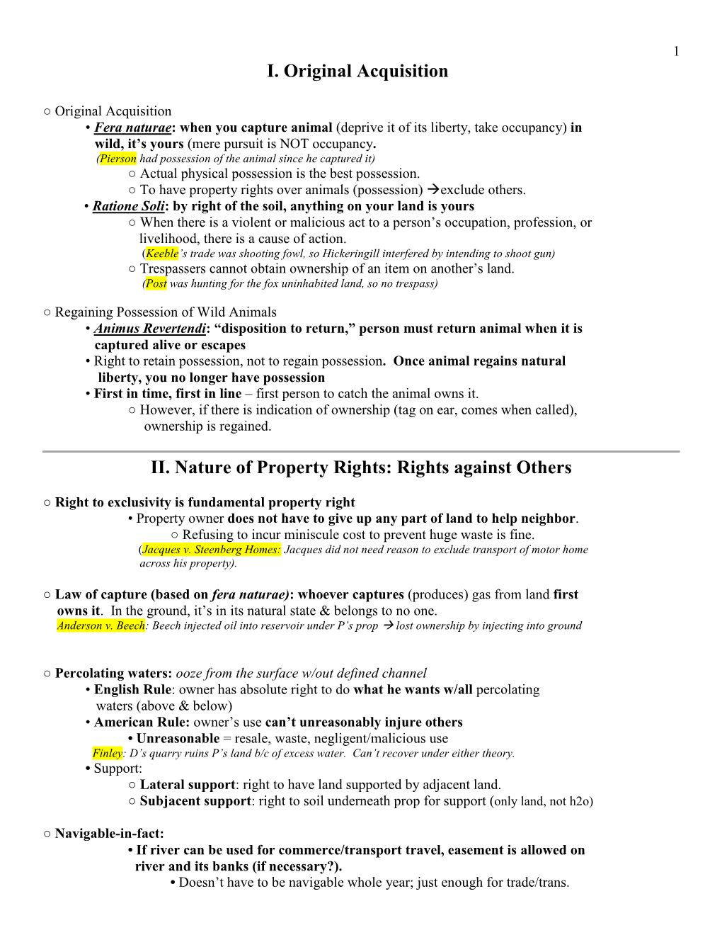 I. Original Acquisition II. Nature of Property Rights: Rights Against Others