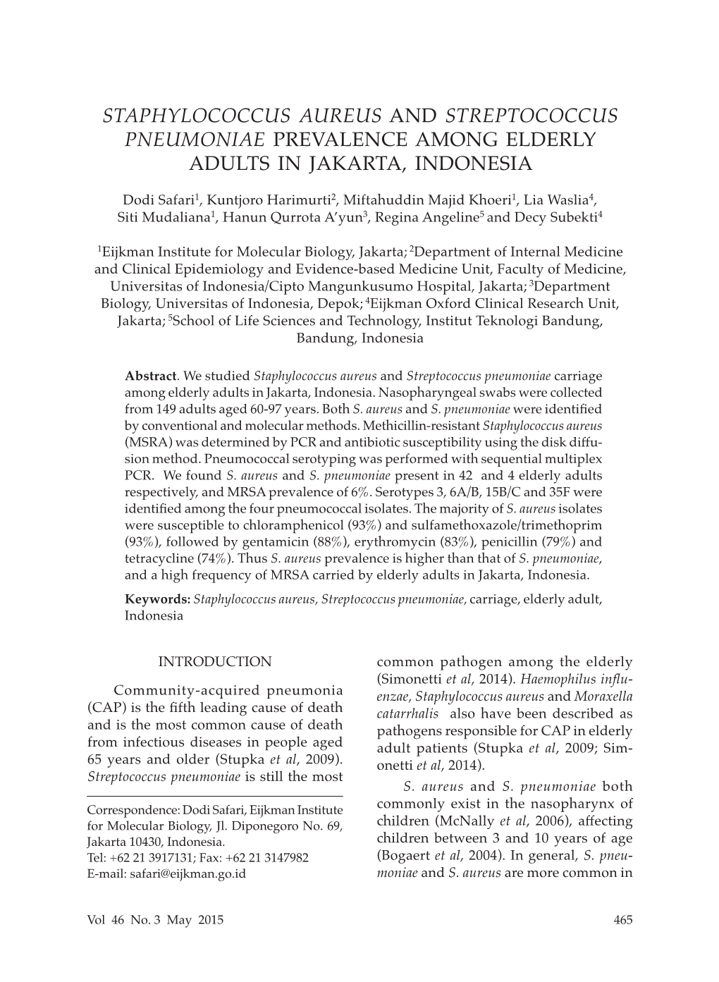 Staphylococcus Aureus and Streptococcus Pneumoniae Prevalence Among Elderly Adults in Jakarta, Indonesia