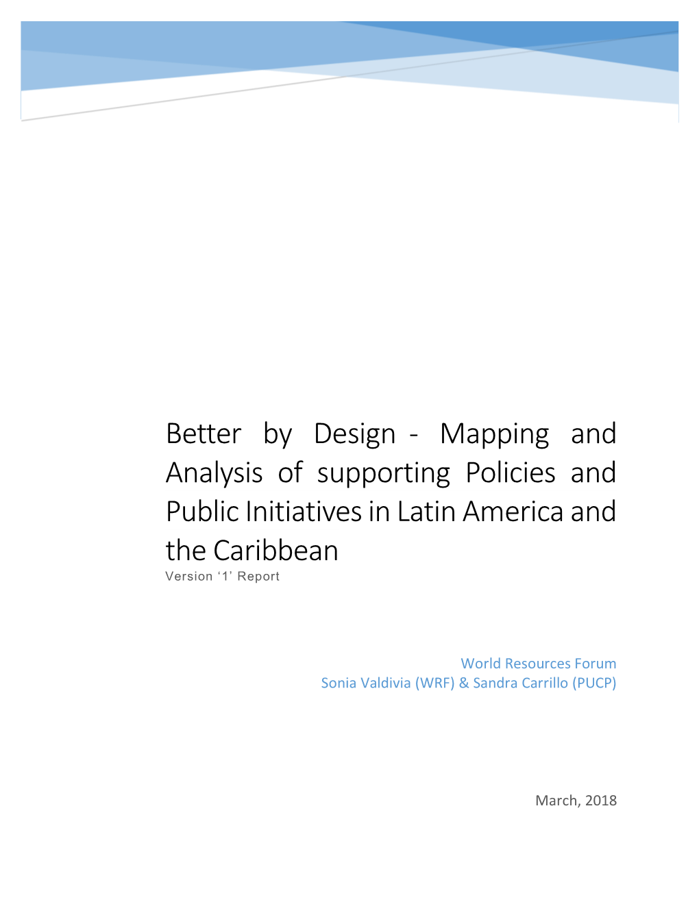 Mapping and Analysis of Supporting Policies and Public Initiatives in Latin America and the Caribbean Version ‘1’ Report