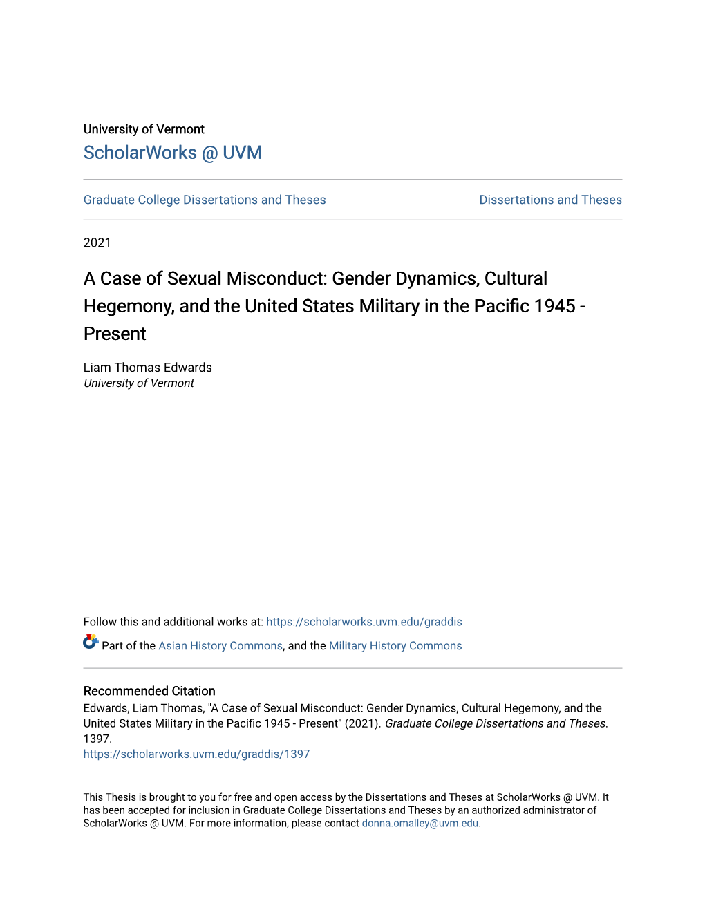 A Case of Sexual Misconduct: Gender Dynamics, Cultural Hegemony, and the United States Military in the Pacific 1945 - Present