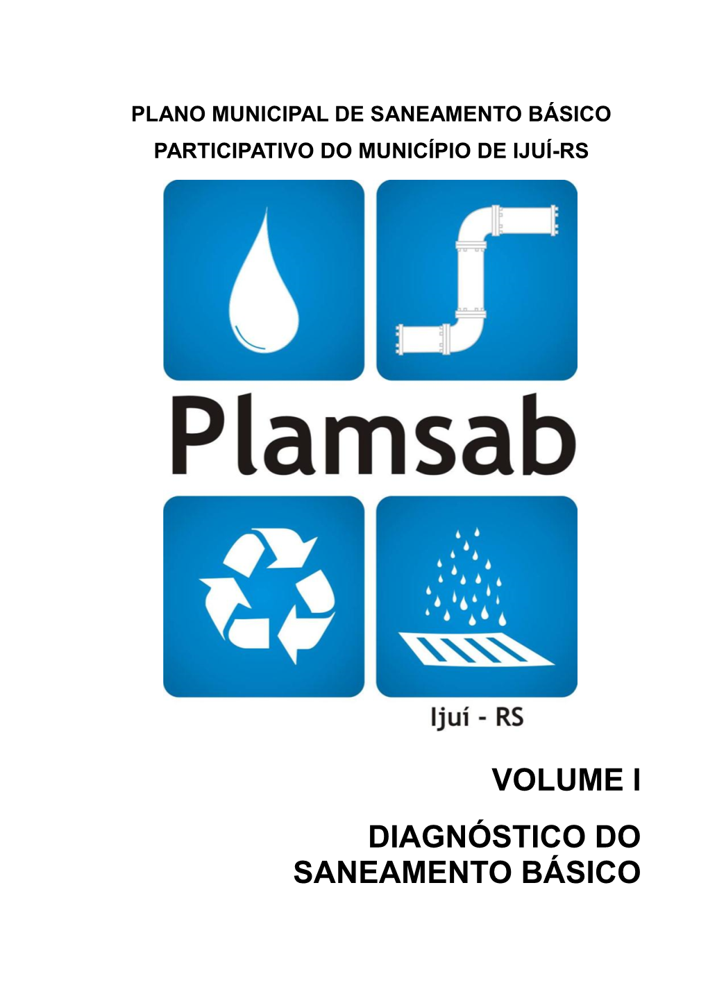 Volume I Diagnóstico Do Saneamento Básico