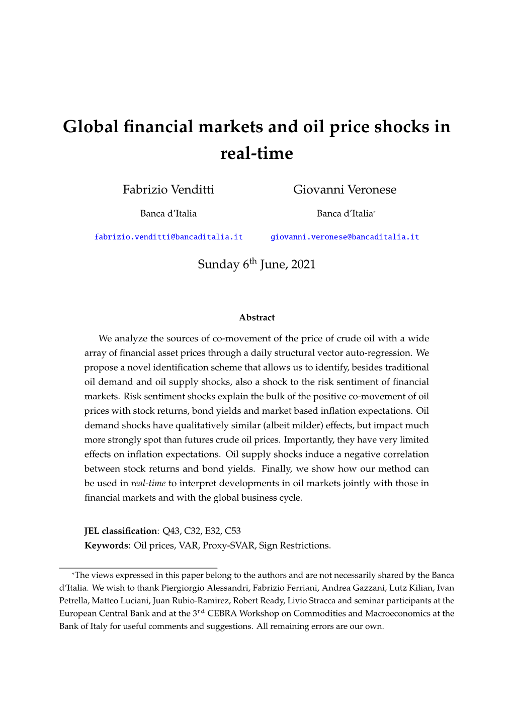 Global Financial Markets and Oil Price Shocks in Real-Time