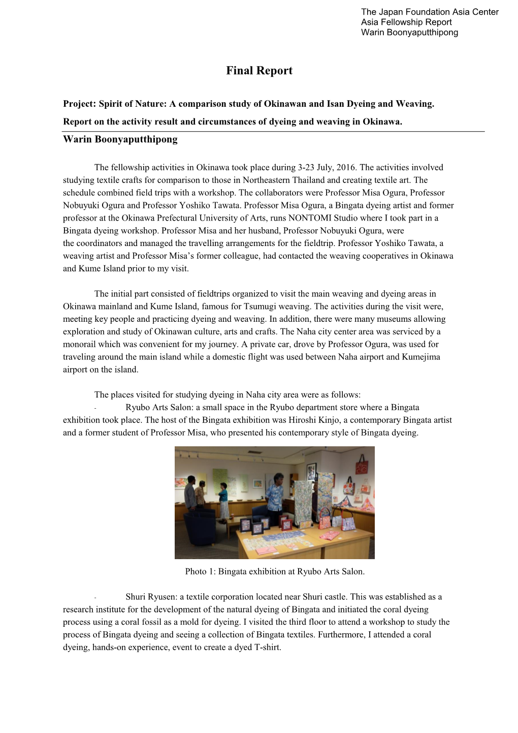 Report on the Activity Result and Circumstances of Dyeing and Weaving in Okinawa