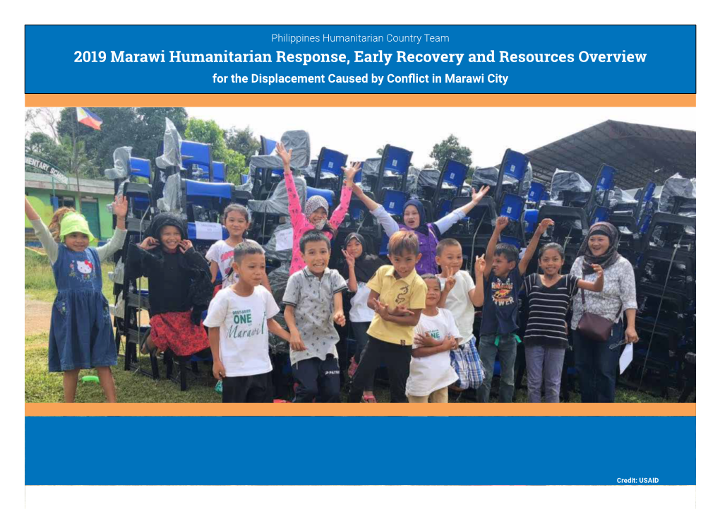 2019 Marawi Humanitarian Response, Early Recovery and Resources Overview for the Displacement Caused by Conflict in Marawi City