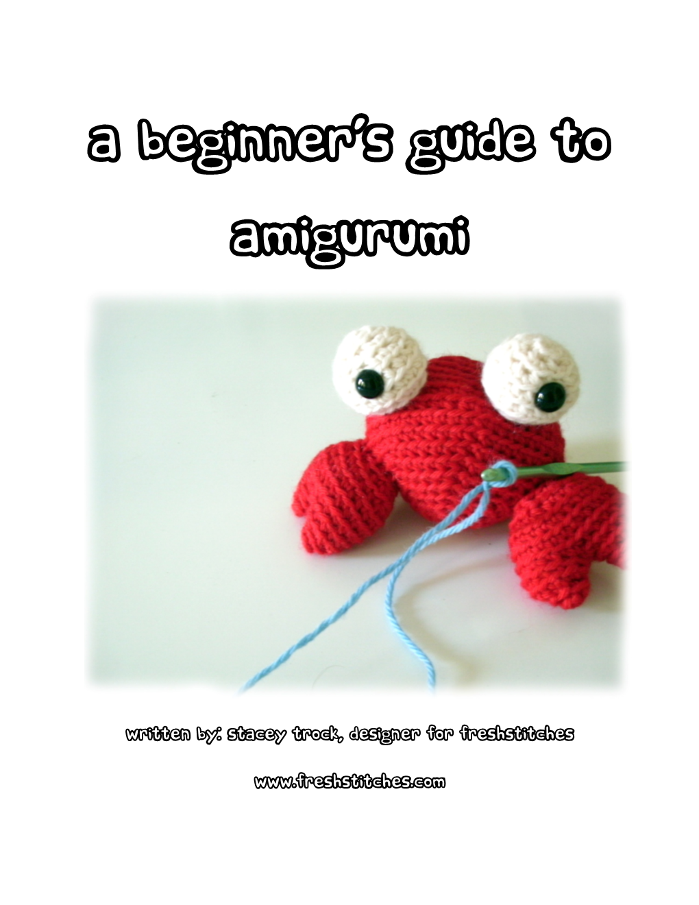 A Beginner-S Guide to Amigurumi