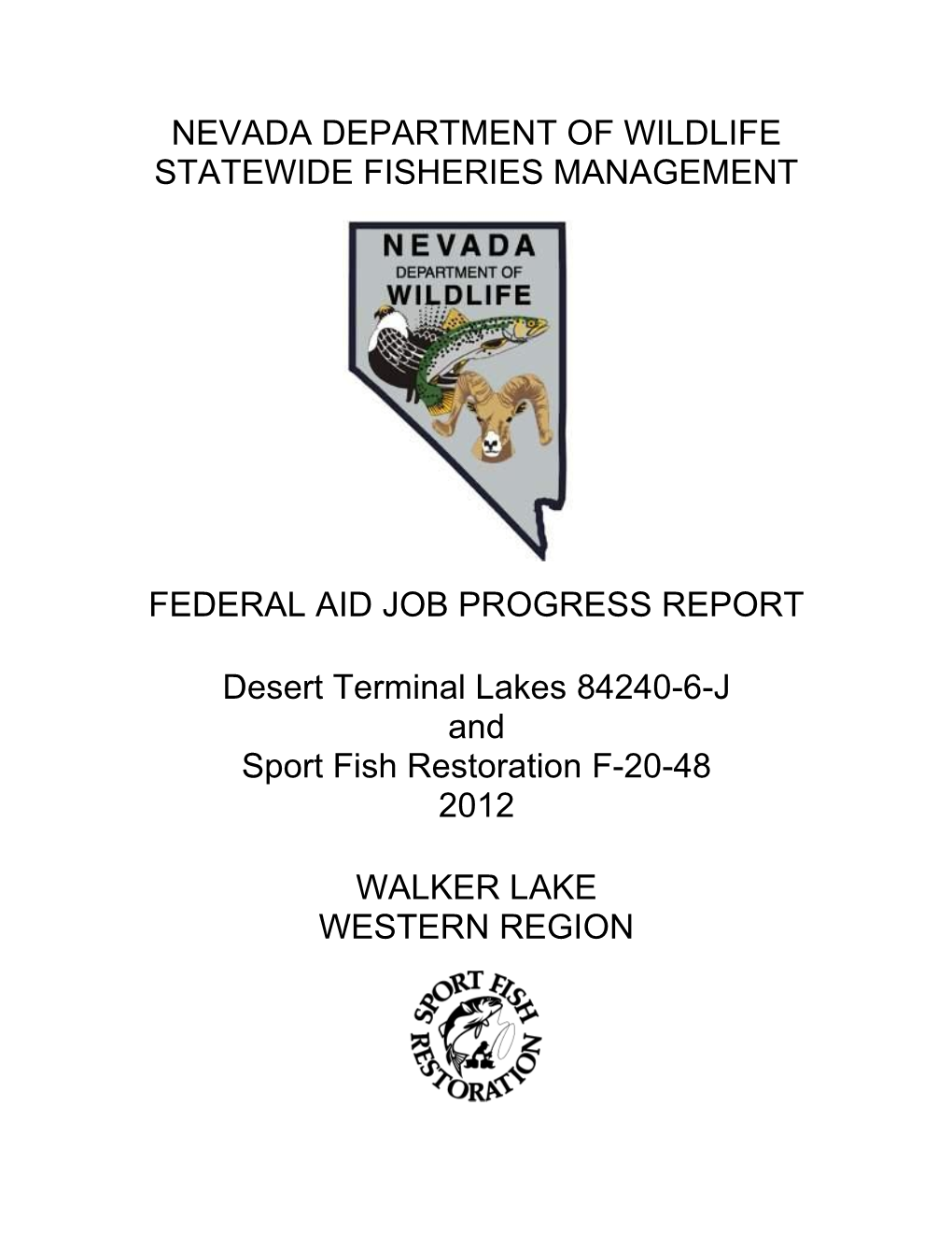 Nevada Department of Wildlife Statewide Fisheries Management