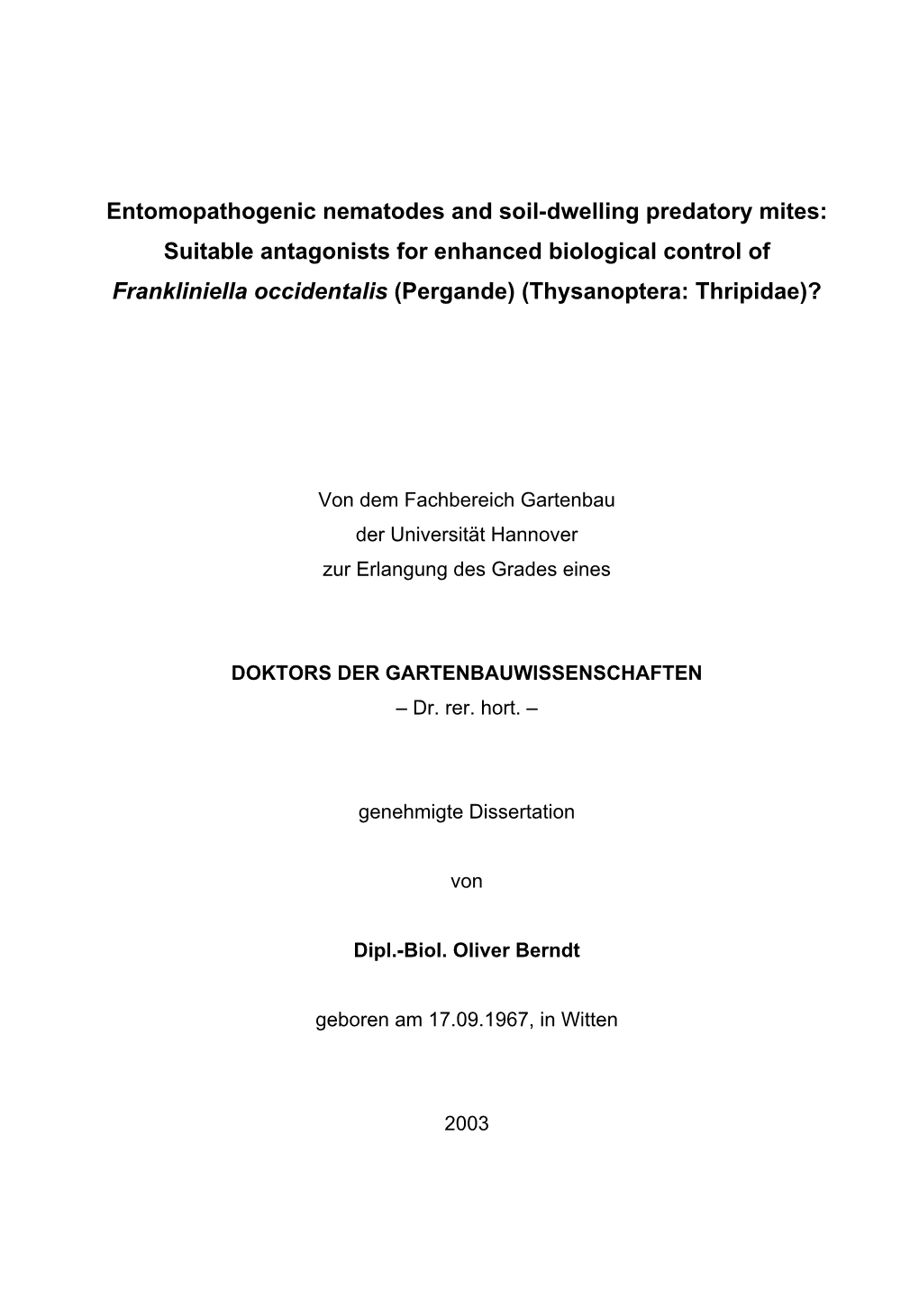 Entomopathogenic Nematodes and Soil-Dwelling Predatory Mites