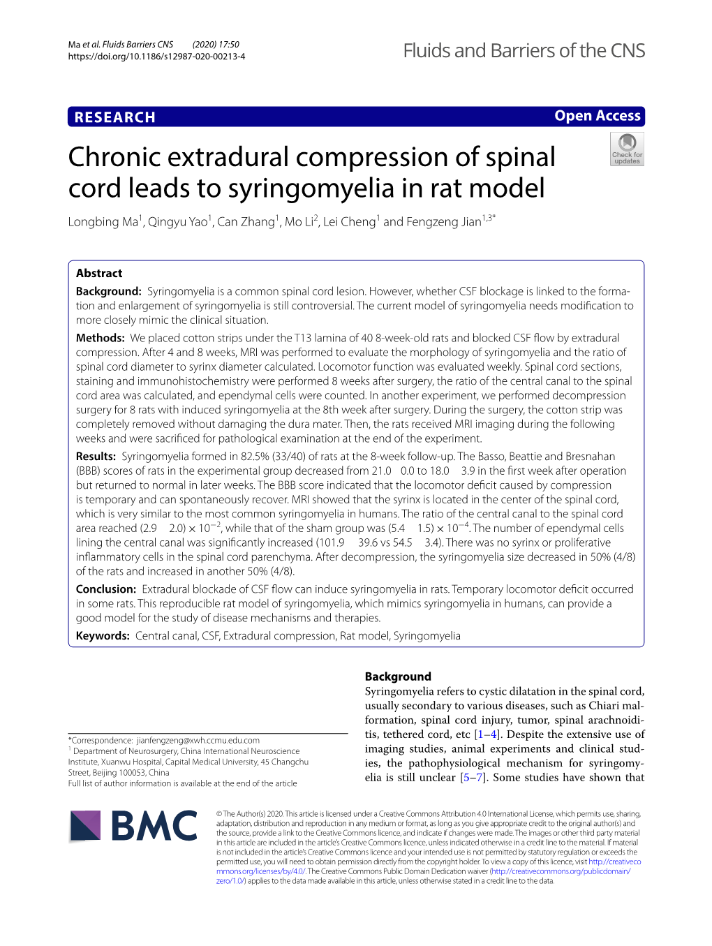 Chronic Extradural Compression of Spinal Cord Leads to Syringomyelia in Rat Model Longbing Ma1, Qingyu Yao1, Can Zhang1, Mo Li2, Lei Cheng1 and Fengzeng Jian1,3*