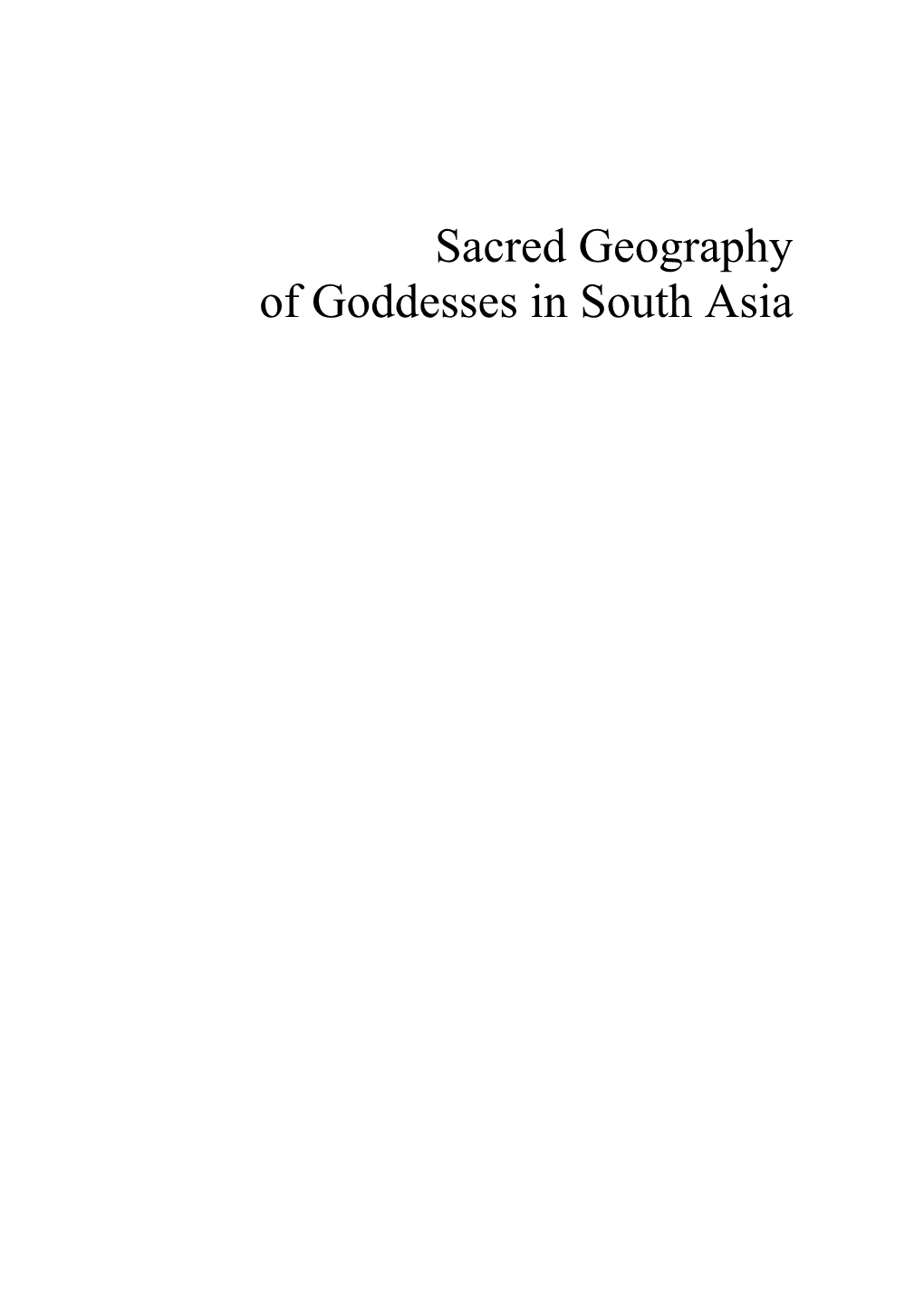 Sacred Geography of Goddesses in South Asia