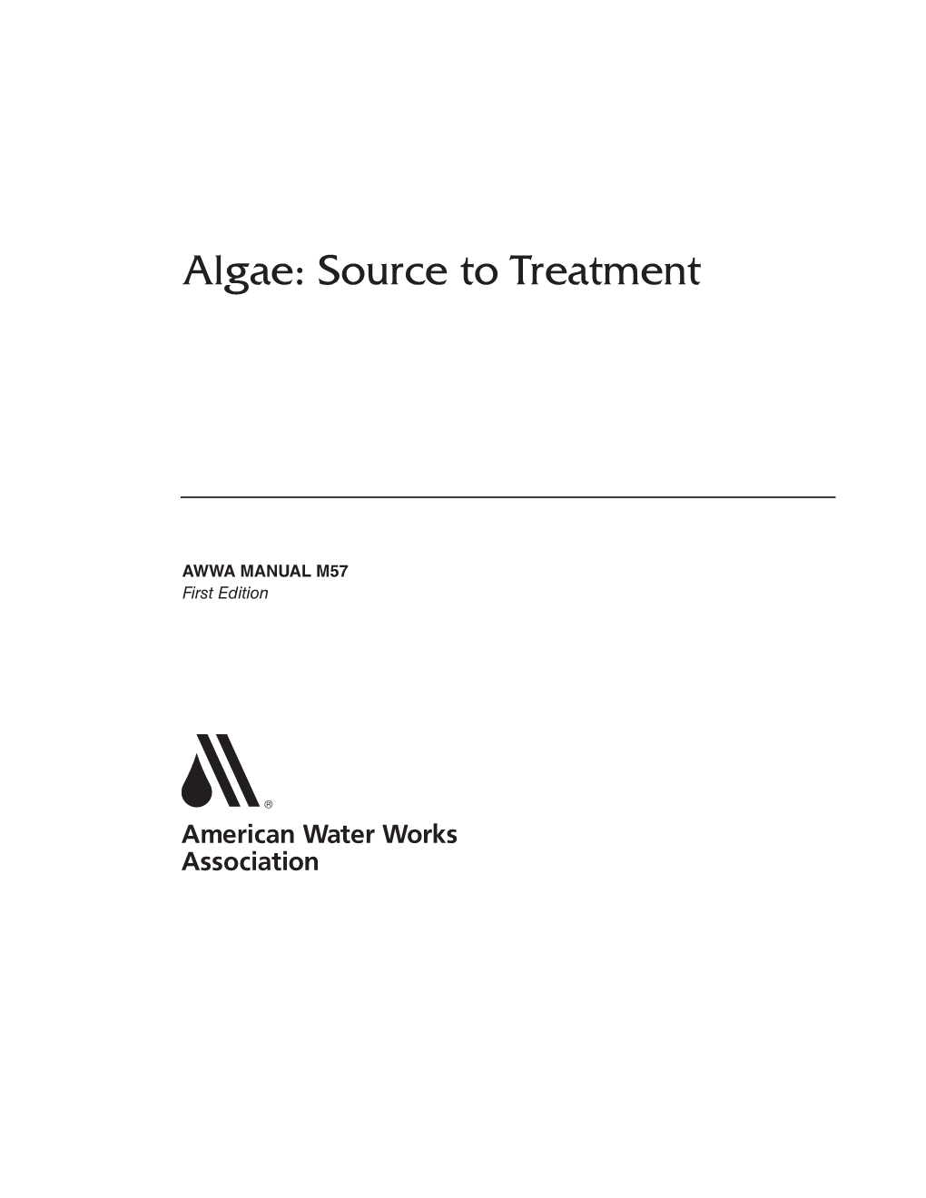 M57 Algae Source to Treatment Table of Contents