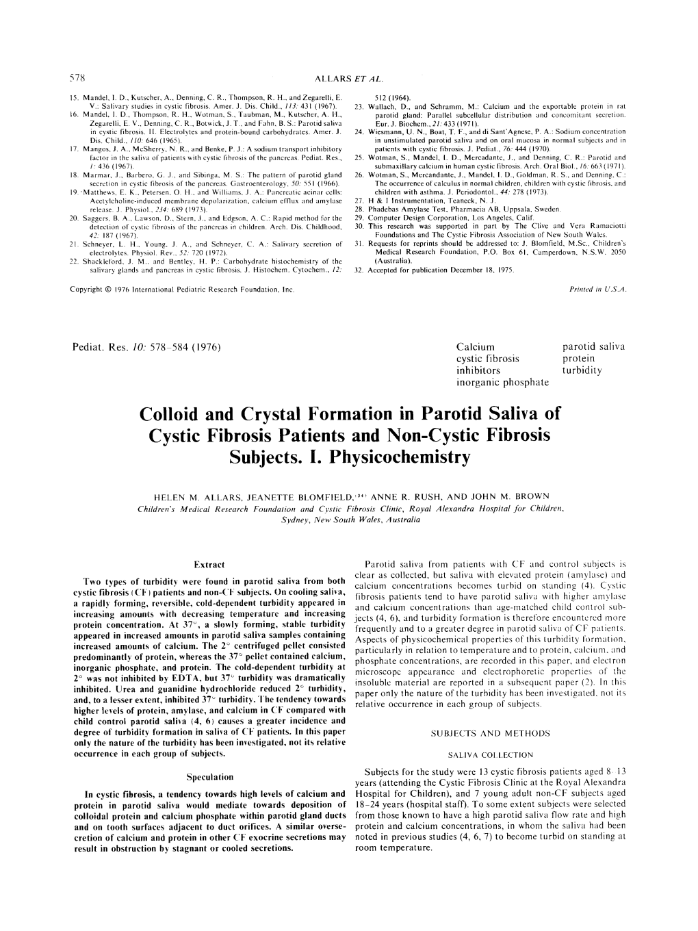 Colloid and Crystal Formation in Parotid Saliva of Cystic Fibrosis Patients and Non-Cystic Fibrosis Subjects. I. Physicochemistry