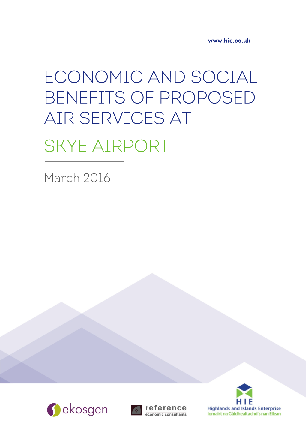 Economic and Social Benefits of Proposed Air Services at Skye Airport