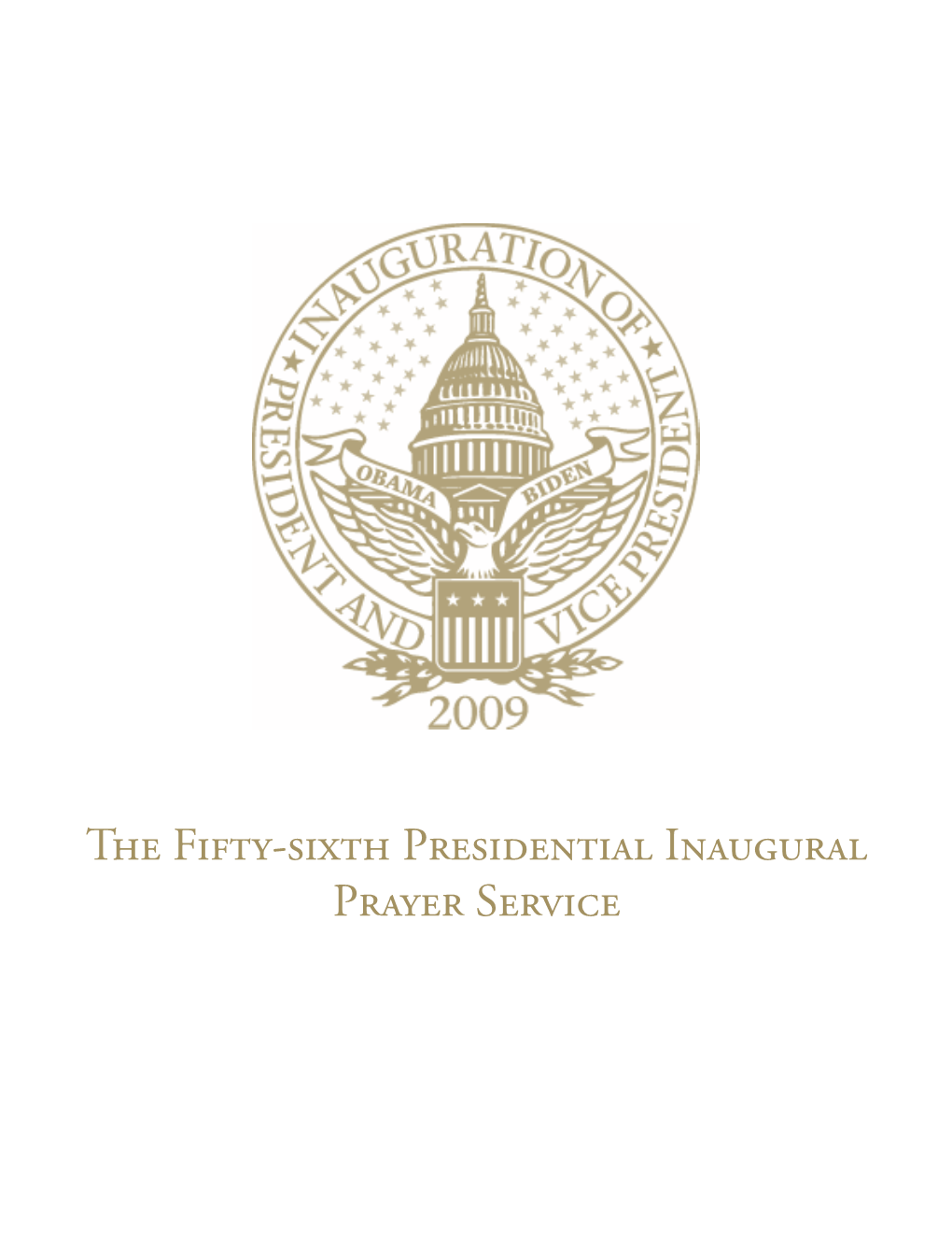 The Fifty-Sixth Presidential Inaugural Prayer Service