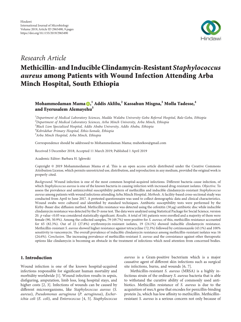 Methicillin-And Inducible Clindamycin-Resistant Staphylococcus Aureus Among Patients with Wound Infection Attending Arba Minch Hospital, South Ethiopia
