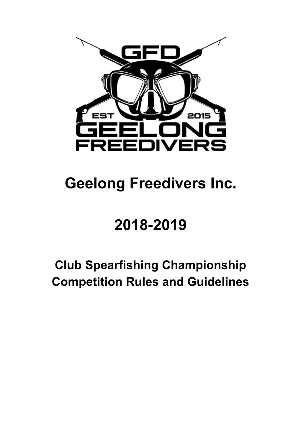 Geelong Freedivers Inc. 2018-2019