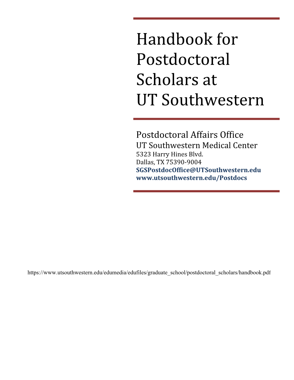 Handbook for Postdoctoral Scholars at UT Southwestern