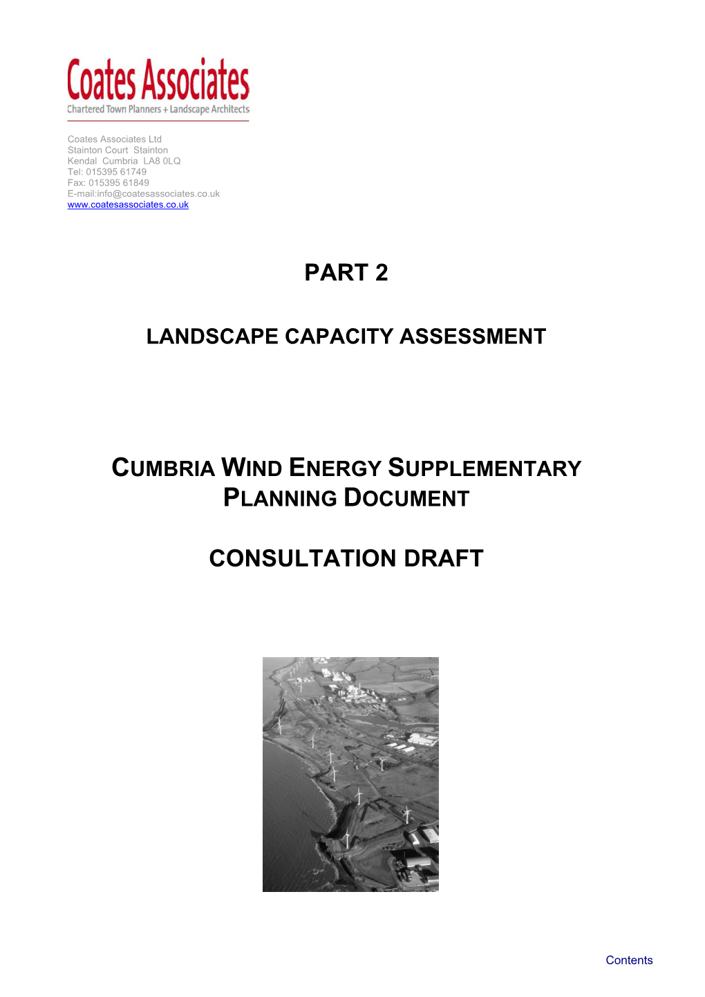 The Consultation Draft of the Cumbria Wind Energy SPD Part 2