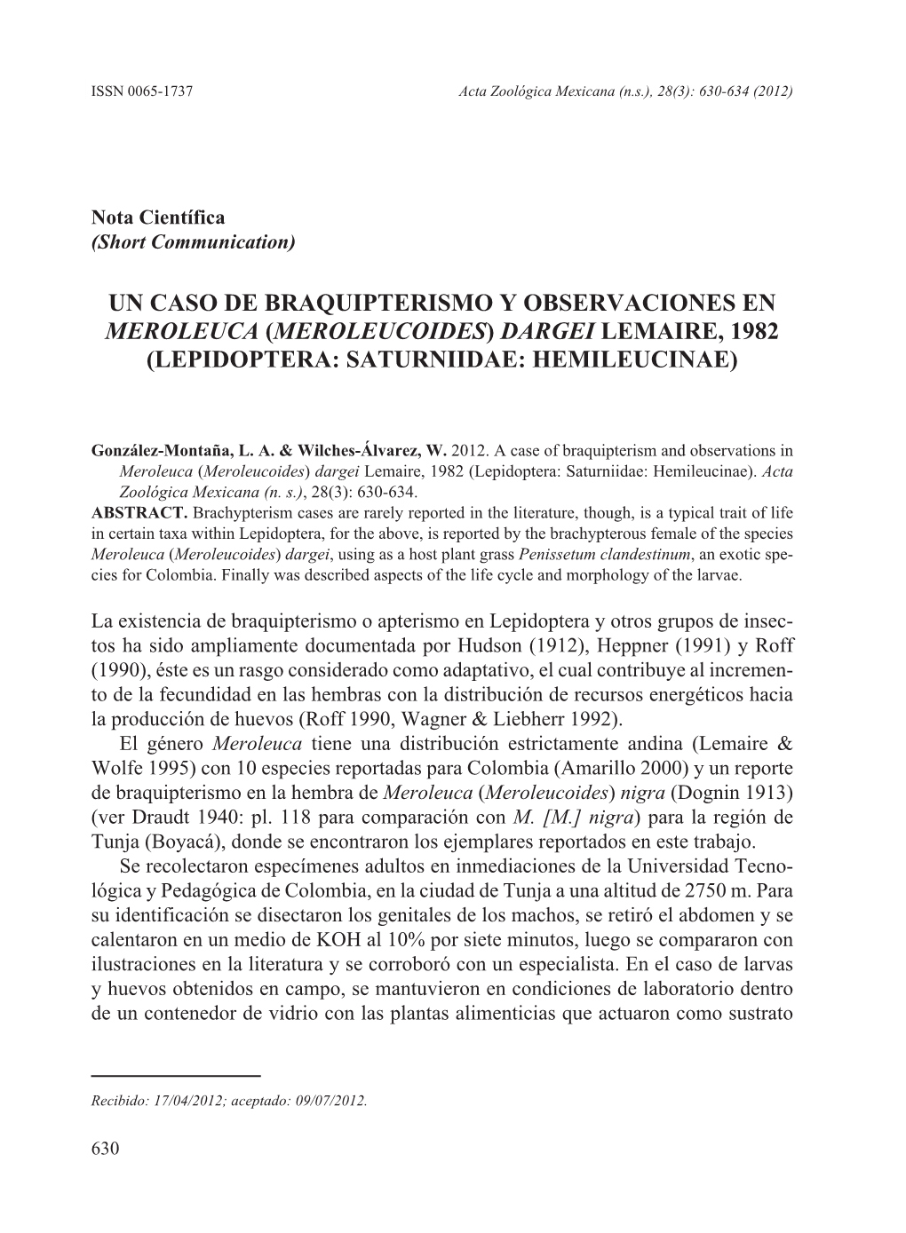 Un Caso De Braquipterismo Y Observaciones En Meroleuca (Meroleucoides) Dargei Lemaire, 1982 (Lepidoptera: Saturniidae: Hemileucinae)