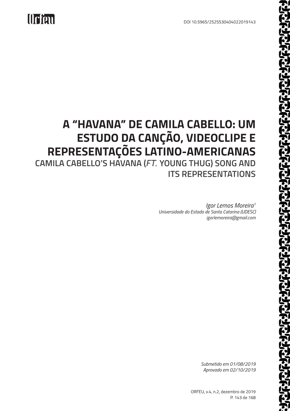 A “Havana” De Camila Cabello: Um Estudo Da Canção, Videoclipe E Representações Latino-Americanas Camila Cabello’S Havana (Ft