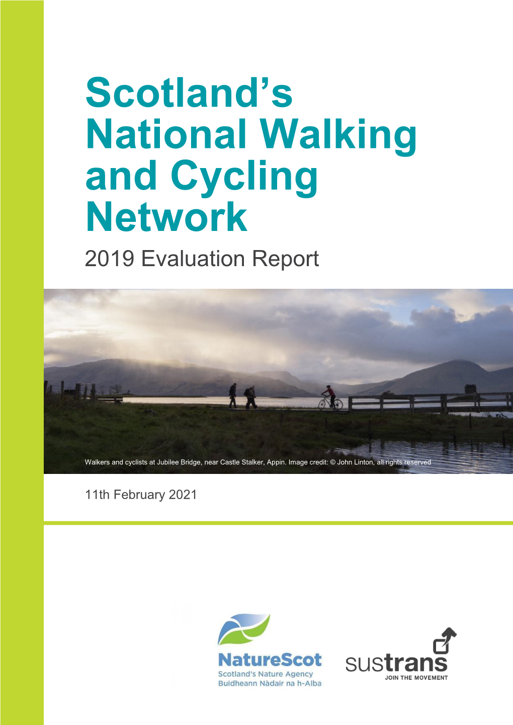Scotland's National Walking and Cycling Network