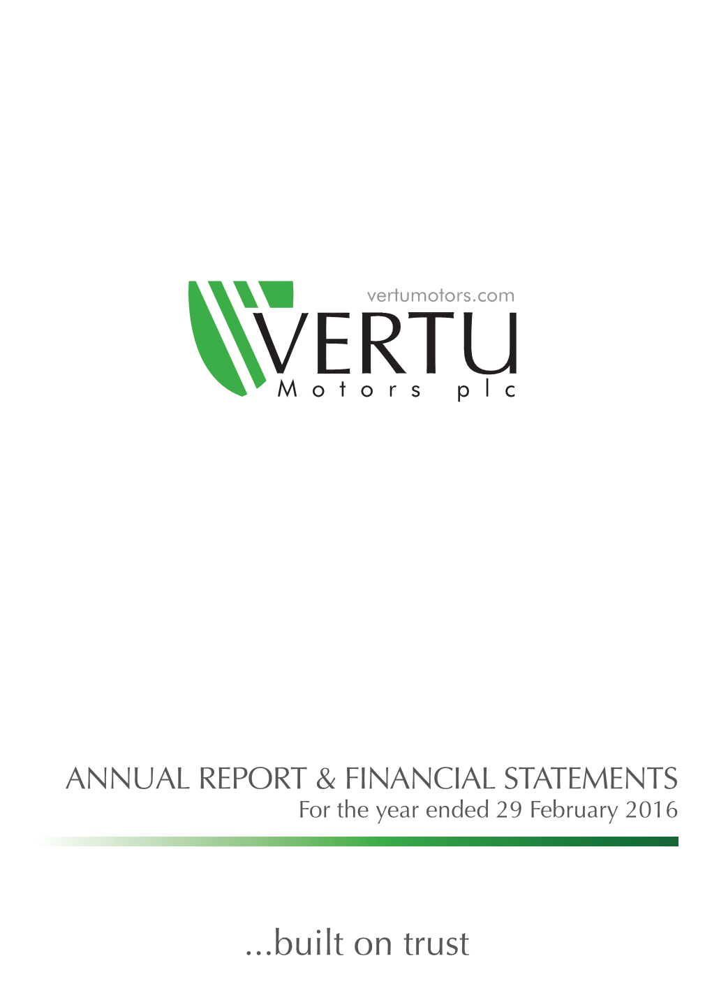 Annual Report & Accounts for the Year Ended 29Th February 2016