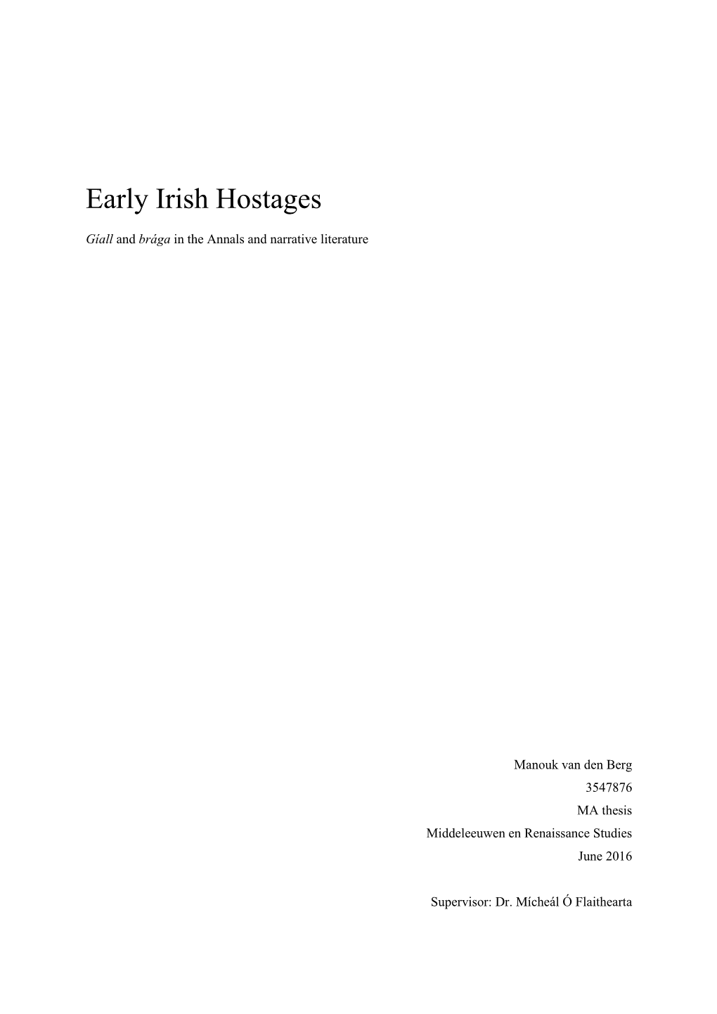 Early Irish Hostages