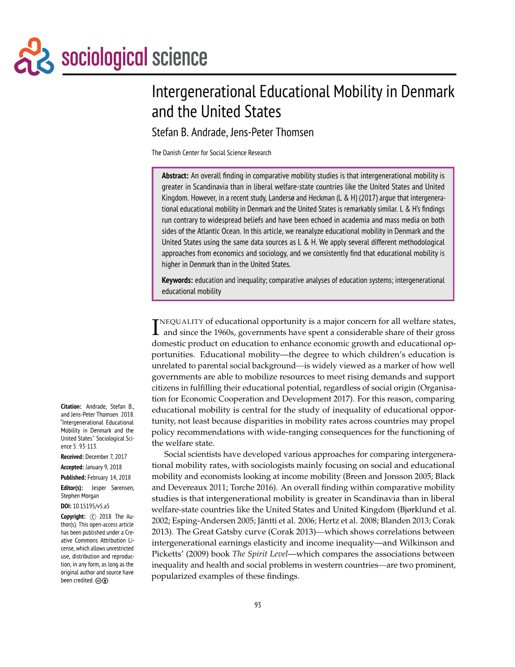 Intergenerational Educational Mobility in Denmark and the United States Stefan B