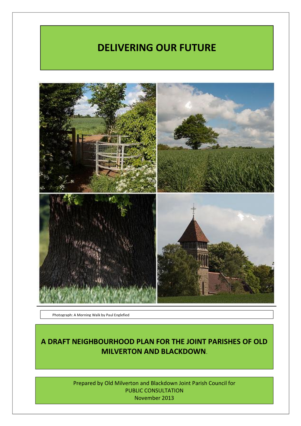 Delivering Our Future a Draft Neighbourhood Plan for the Joint