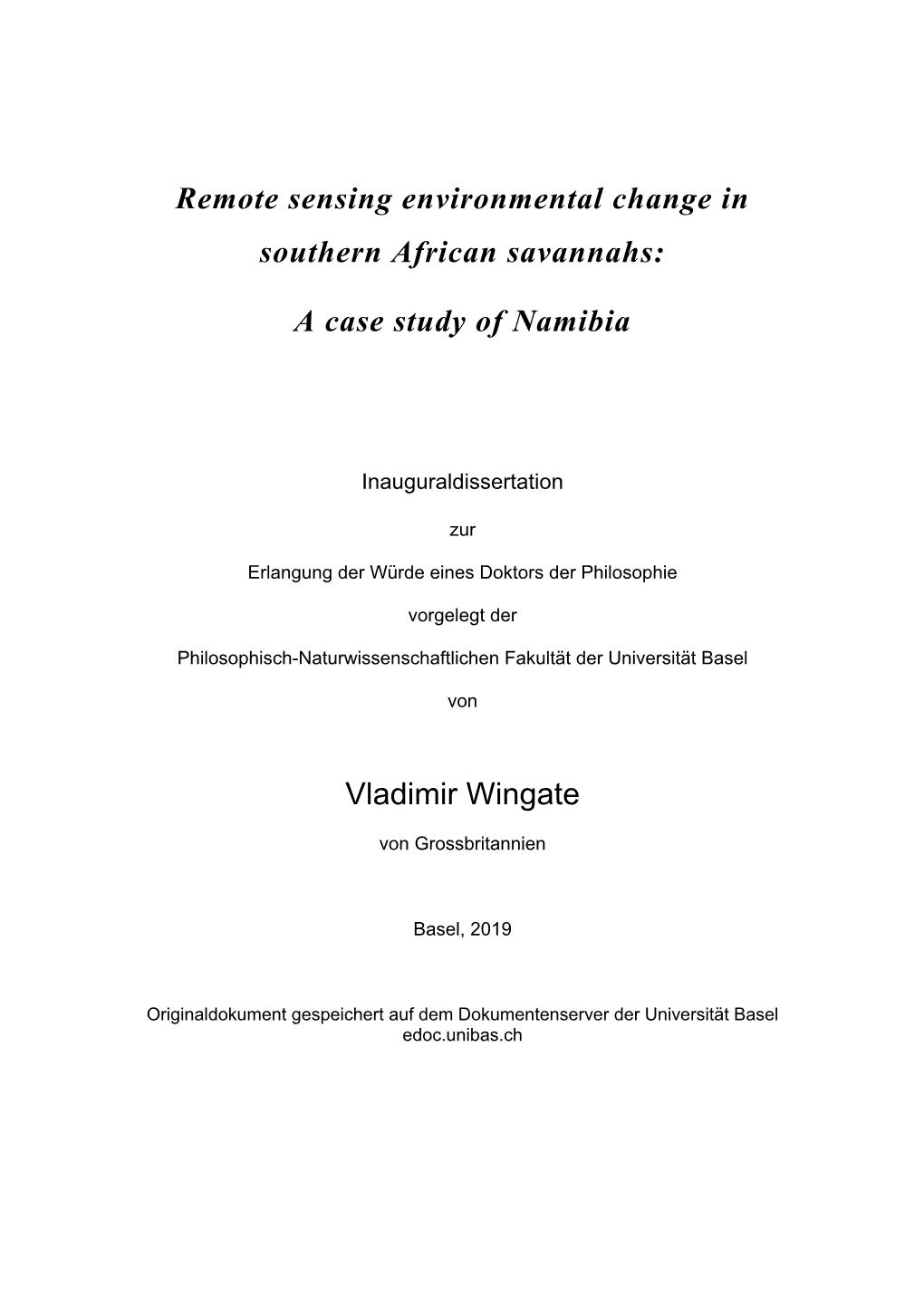 Remote Sensing Environmental Change in Southern African Savannahs