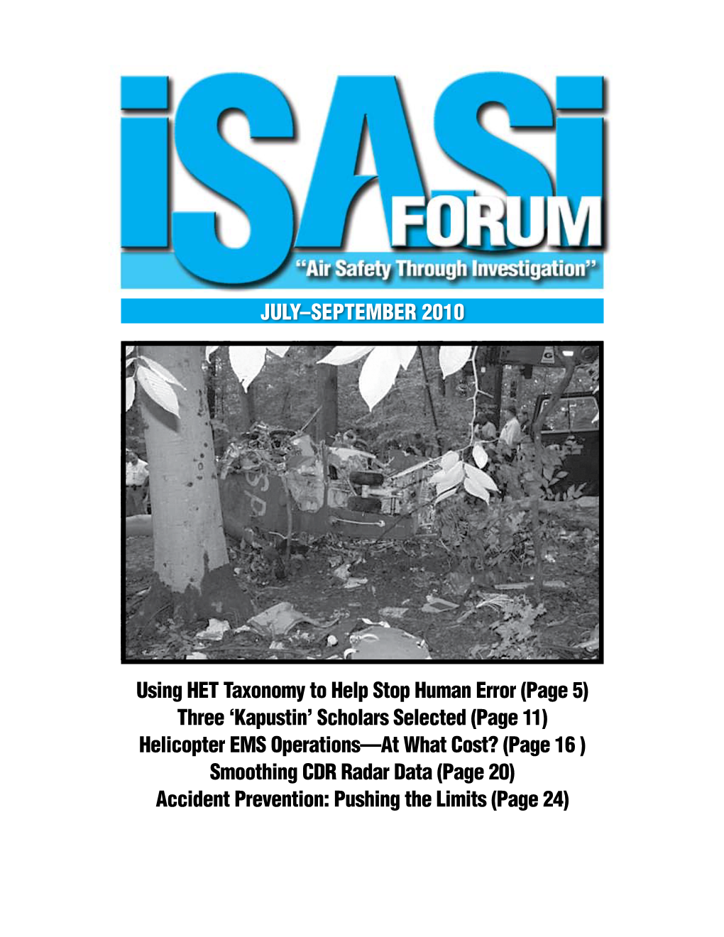 ISASI Forum (ISSN 1088-8128) Is Published Error Template Taxonomy Will Help Improve Safety When Performing a Go-Around