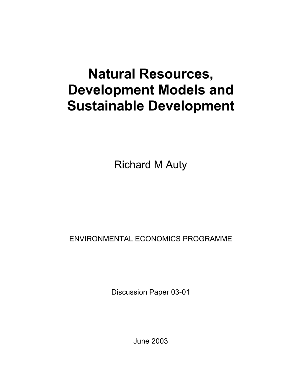 Natural Resources, Development Models and Sustainable Development