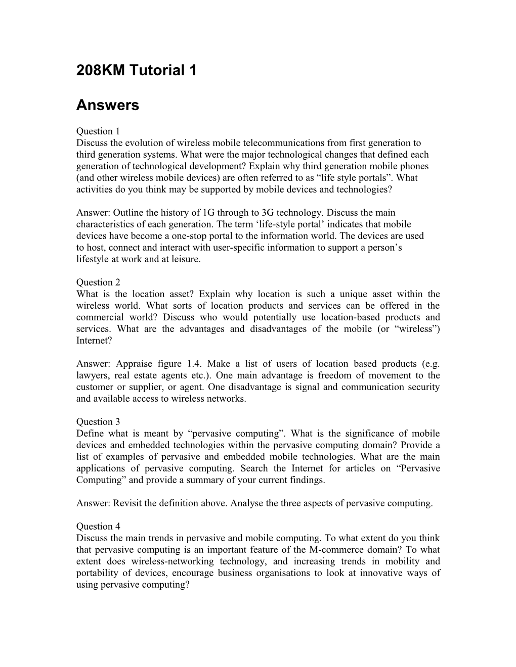 Answer: Outline the History of 1G Through to 3G Technology. Discuss the Main