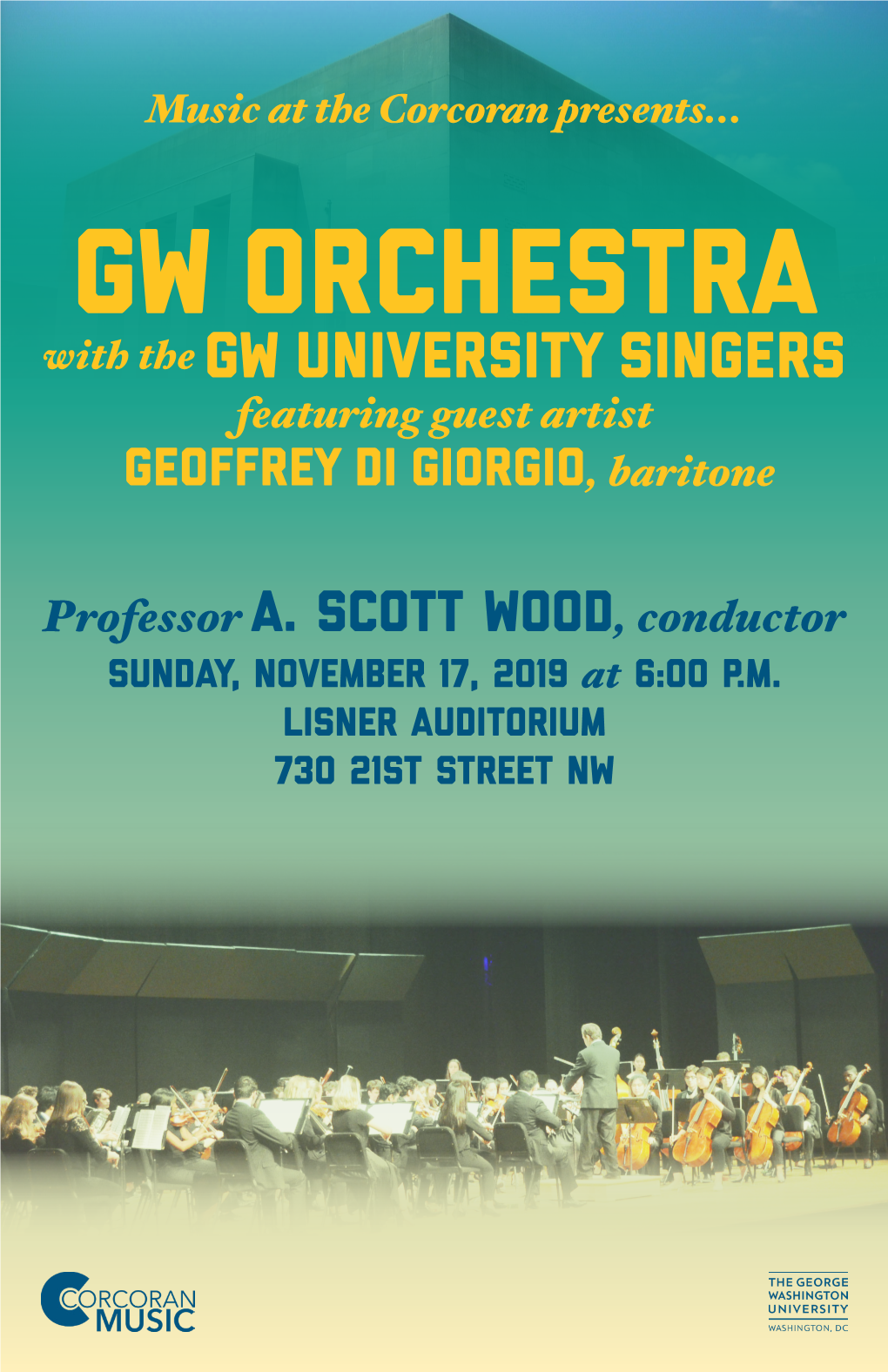 GW Orchestra with the GW University Singers Featuring Guest Artist Geoffrey Di Giorgio, Baritone