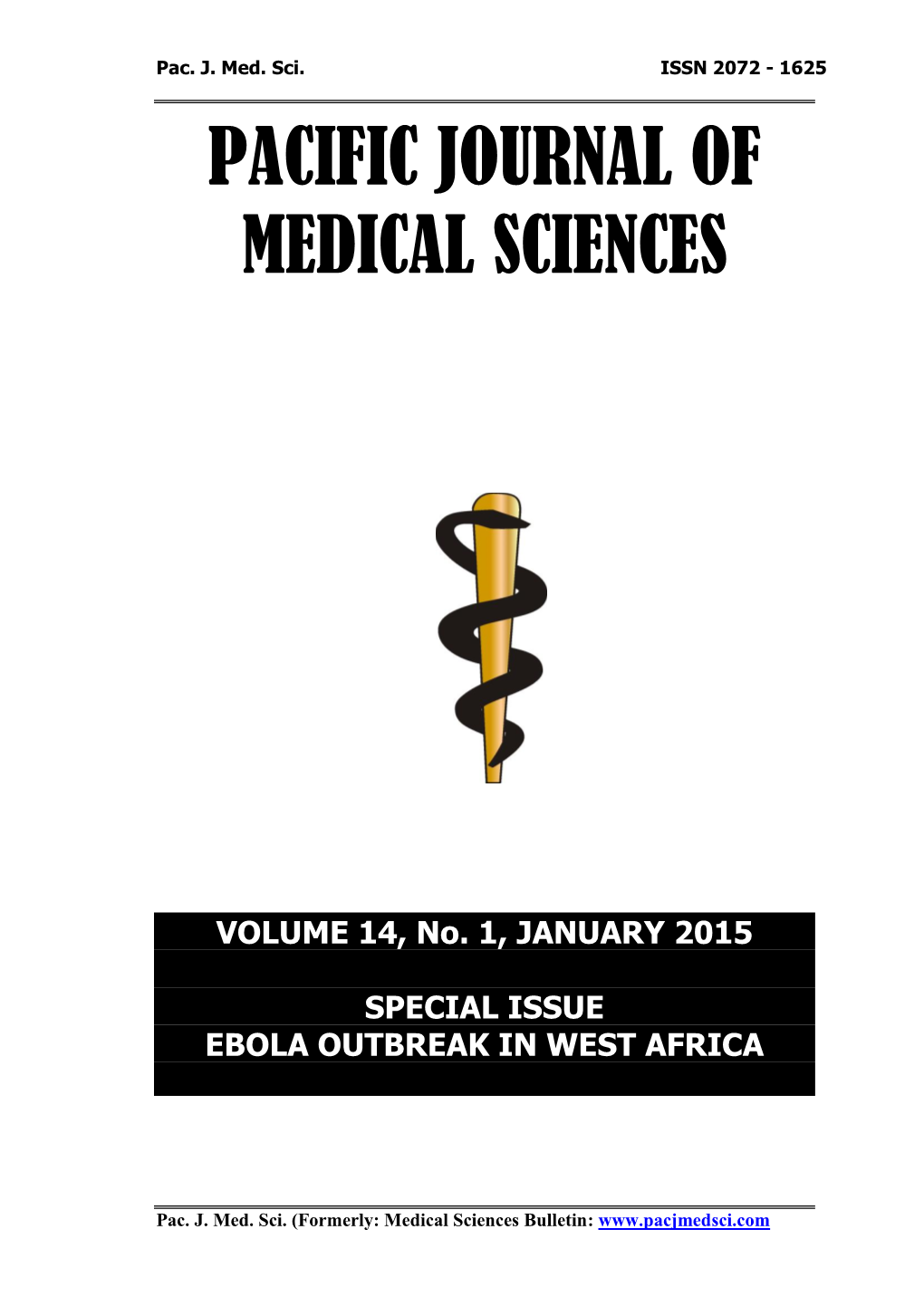 Journal: Pacific Journal of Medical