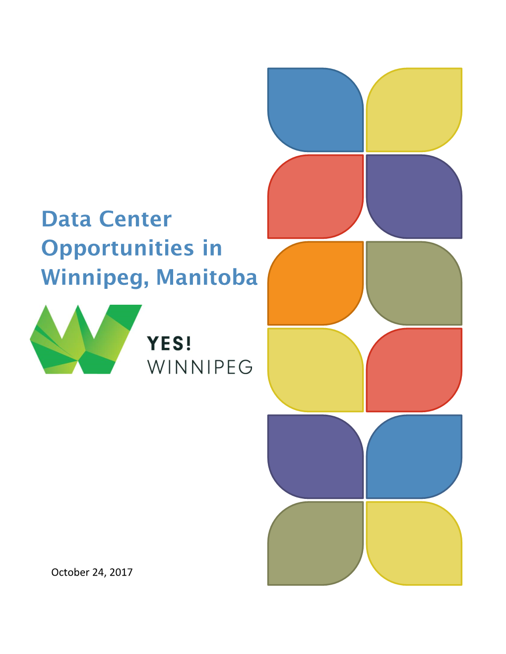 Data Center Opportunities in Winnipeg, Manitoba