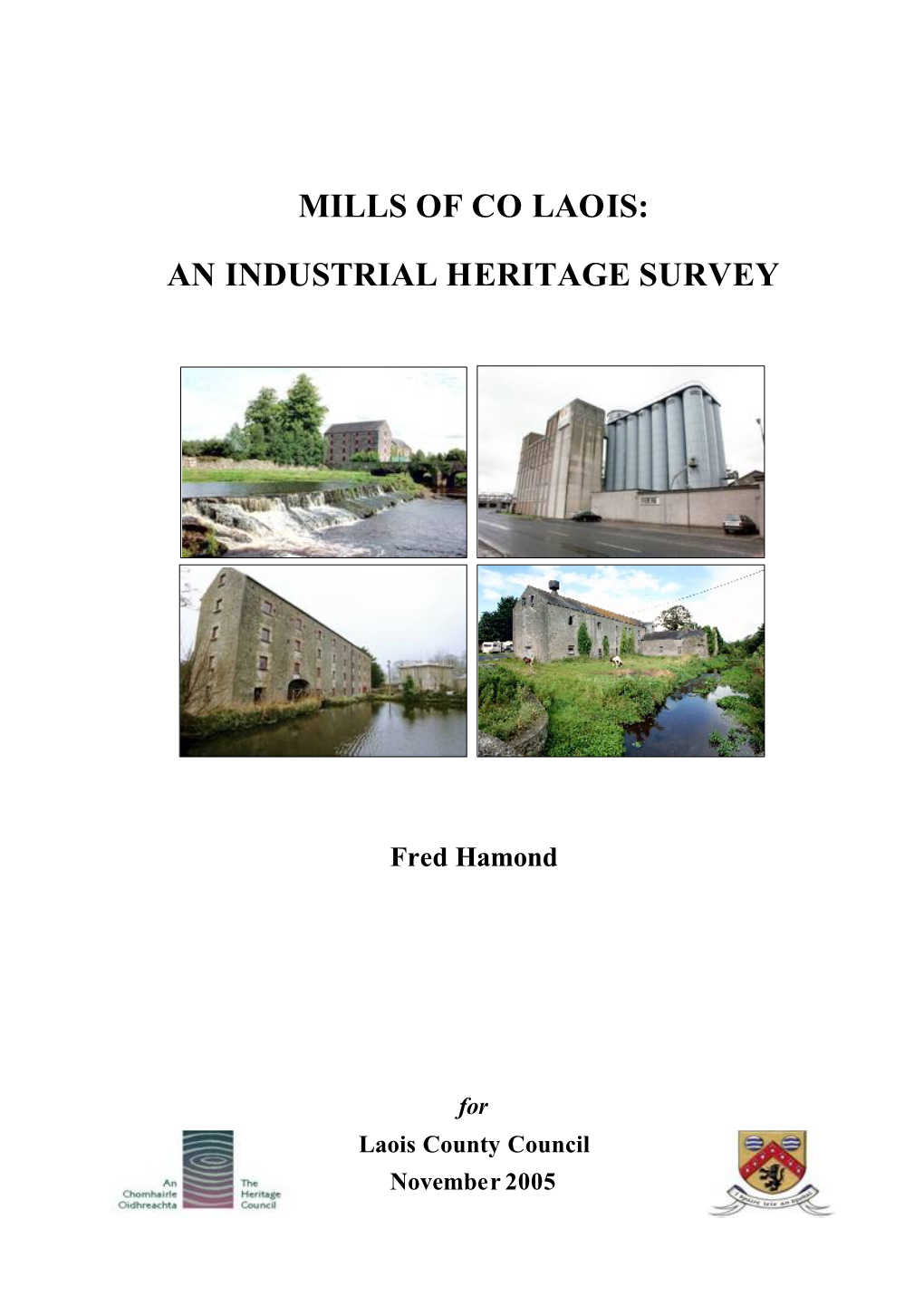Mills of Co Laois: an Industrial Heritage Survey