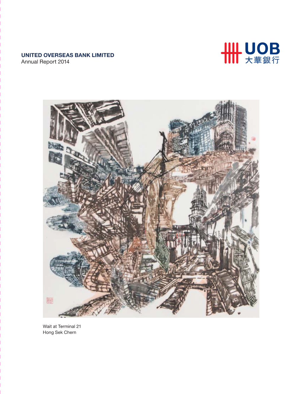 UNITED OVERSEAS BANK LIMITED Annual Report 2014