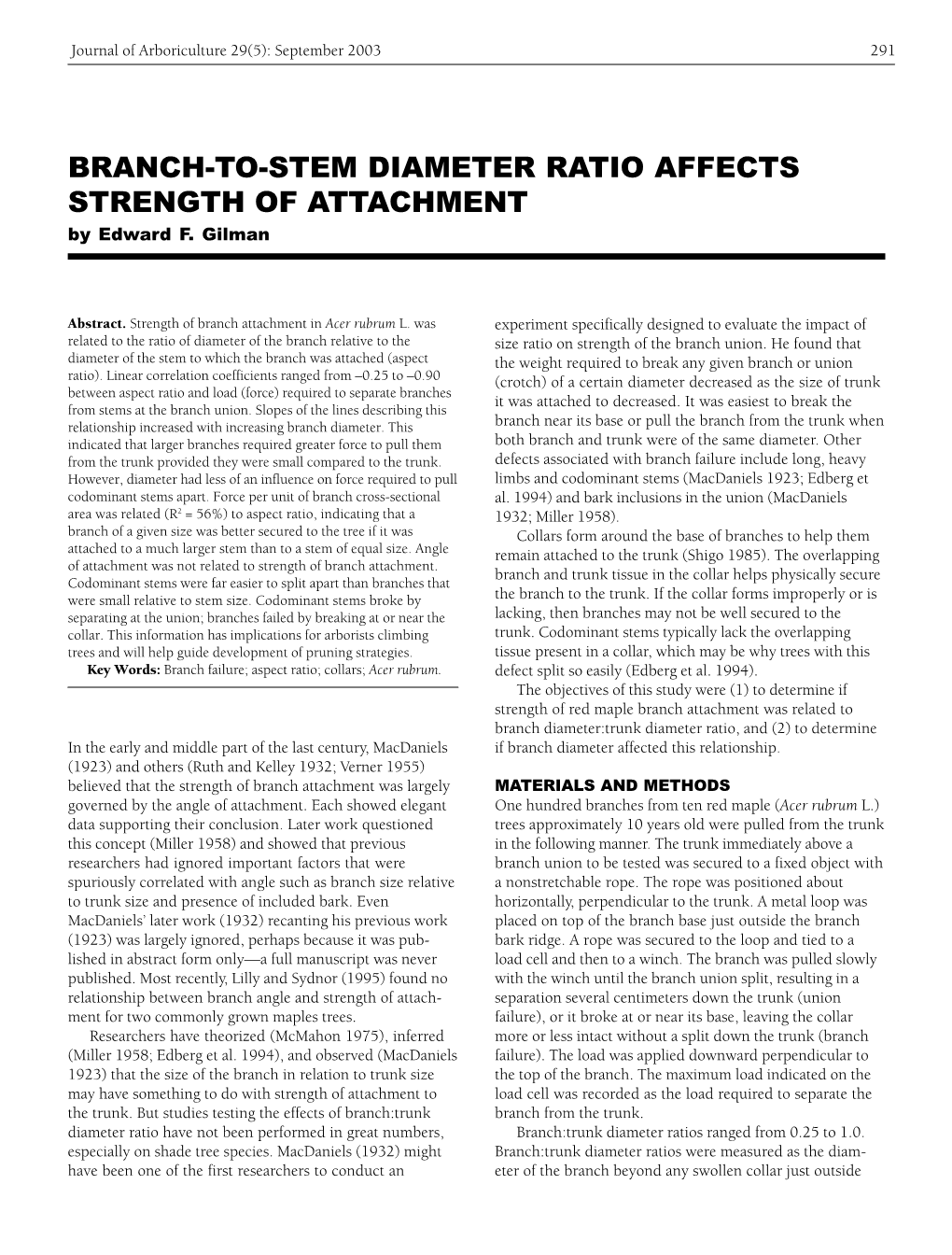 BRANCH-TO-STEM DIAMETER RATIO AFFECTS STRENGTH of ATTACHMENT by Edward F