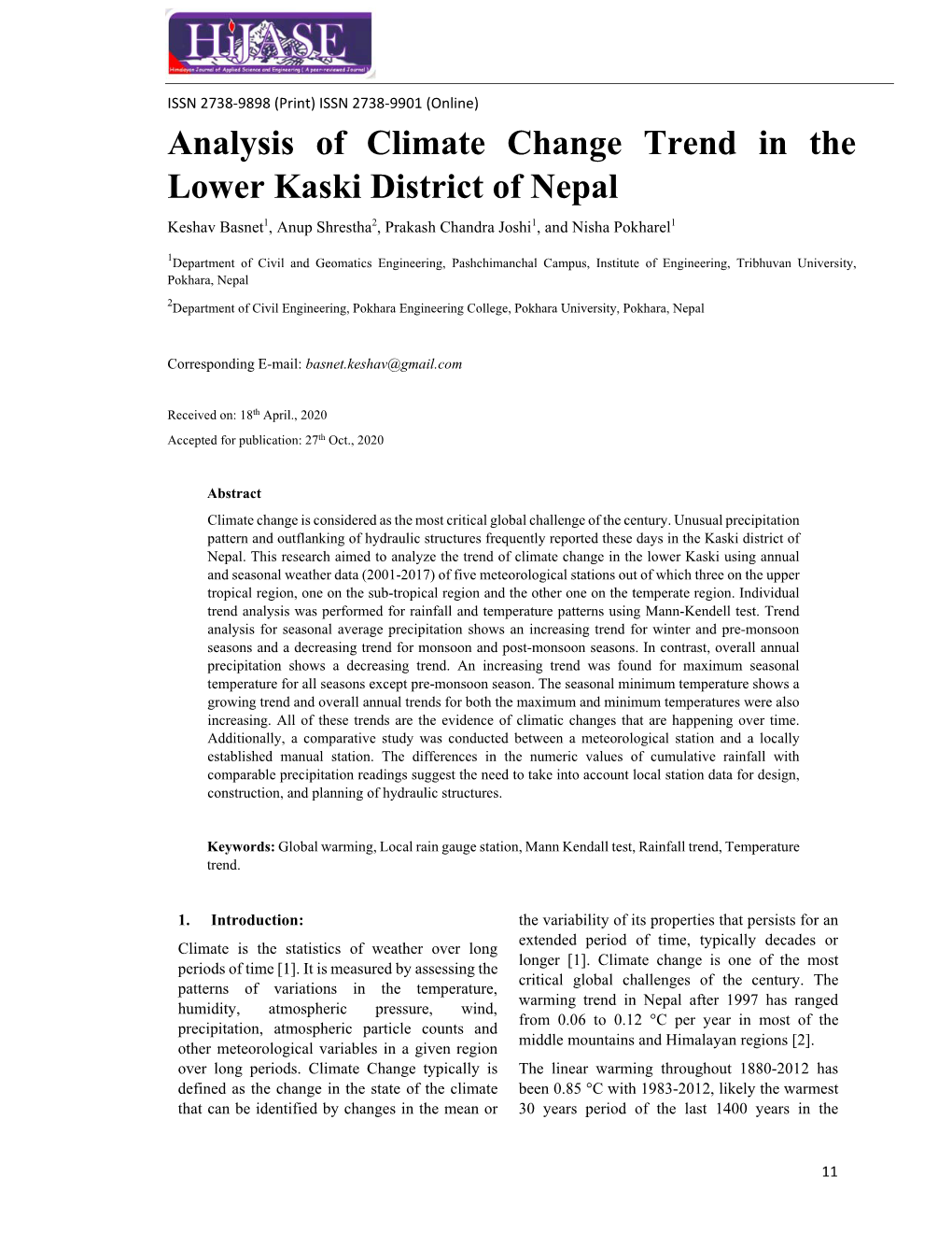 Analysis of Climate Change Trend in the Lower Kaski District of Nepal Keshav Basnet1, Anup Shrestha2, Prakash Chandra Joshi1, and Nisha Pokharel1