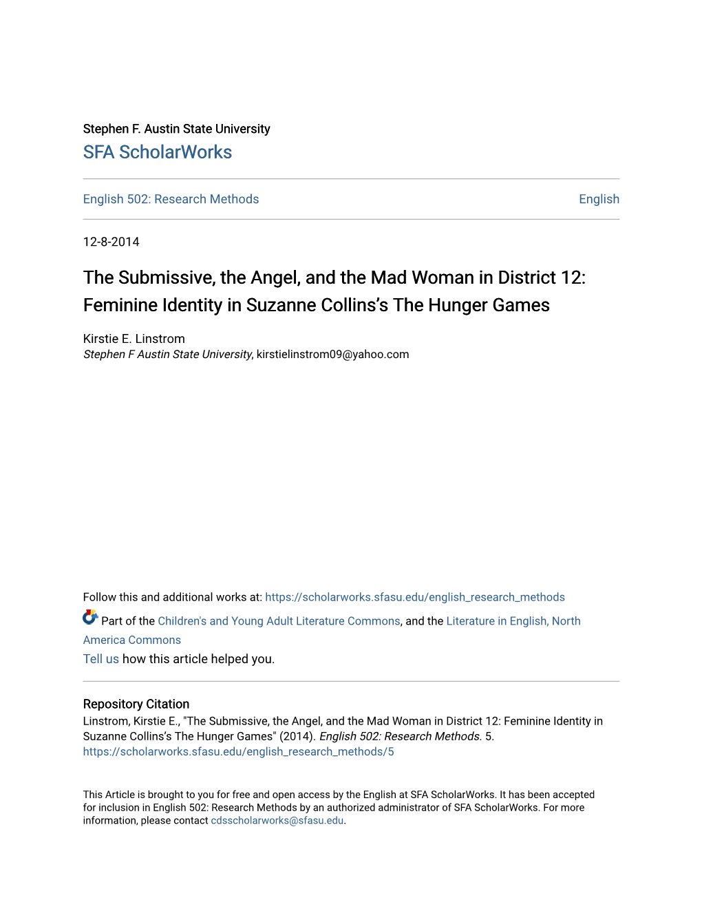 The Submissive, the Angel, and the Mad Woman in District 12: Feminine Identity in Suzanne Collins’S the Hunger Games