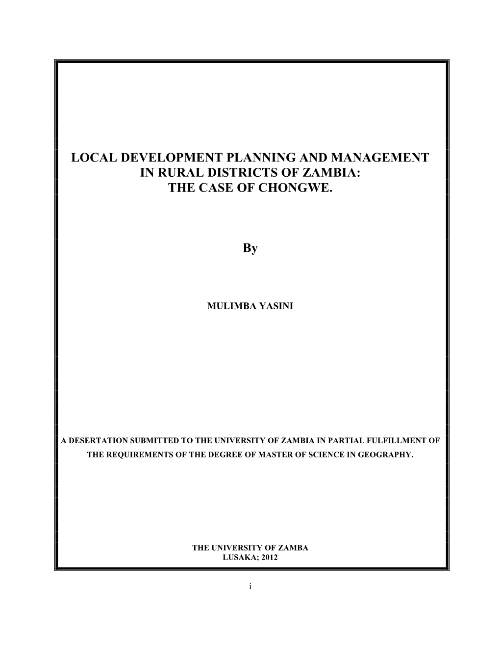Local Development Planning and Management in Rural Districts of Zambia: the Case of Chongwe