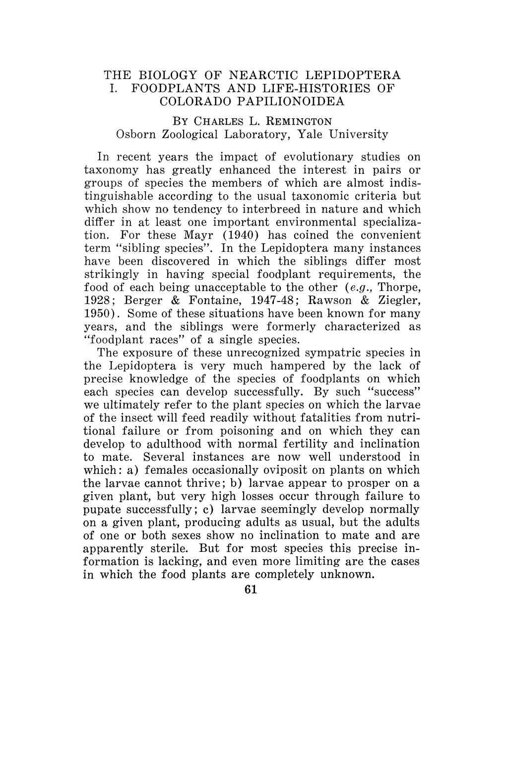 The Biology of Nearctic Lepidoptera I. Foodplants and Life-Histories of Colorado Papilionoidea by Charles L