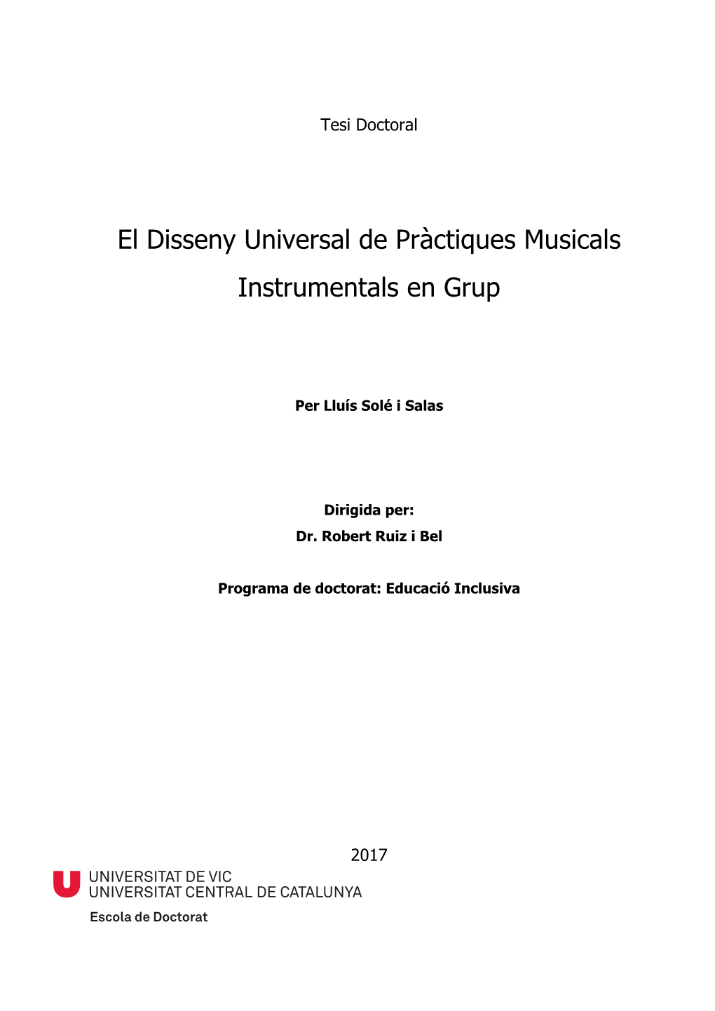 El Disseny Universal De Pràctiques Musicals Instrumentals En Grup