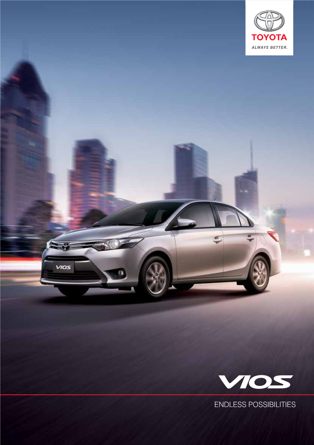 The Vios. the PERFECT OPPORTUNITY for INFINITE FUN