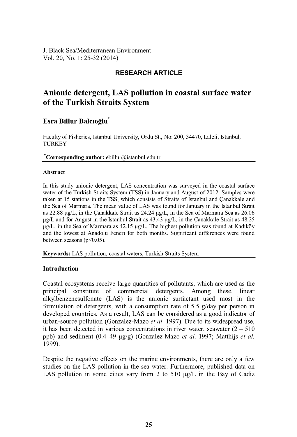 Anionic Detergent, LAS Pollution in Coastal Surface Water of the Turkish Straits System
