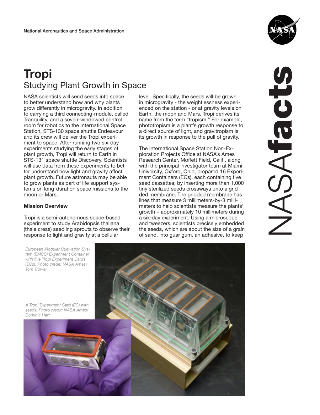 Tropi Studying Plant Growth in Space NASA Scientists Will Send Seeds Into Space Level