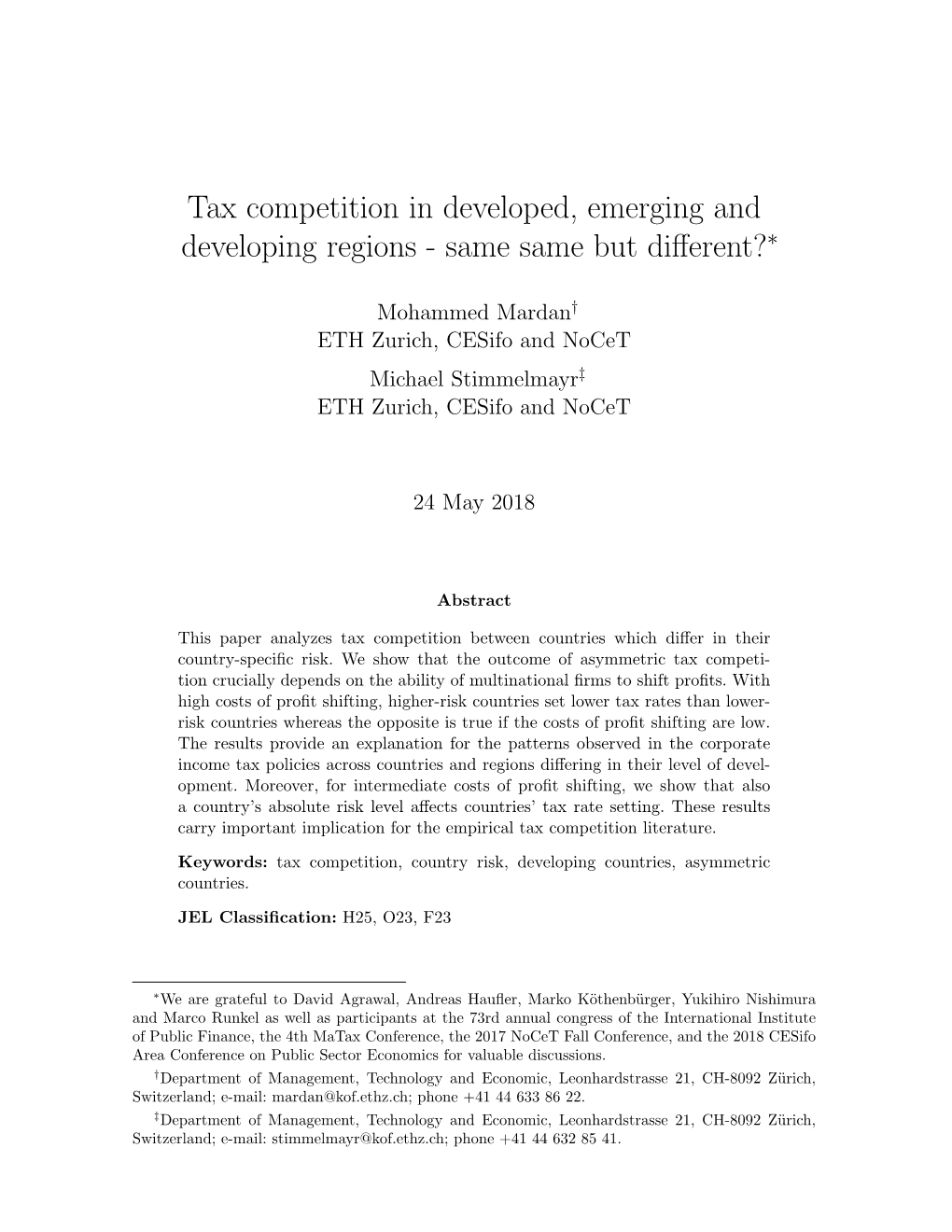 Tax Competition in Developed, Emerging and Developing Regions - Same Same but Diﬀerent?∗