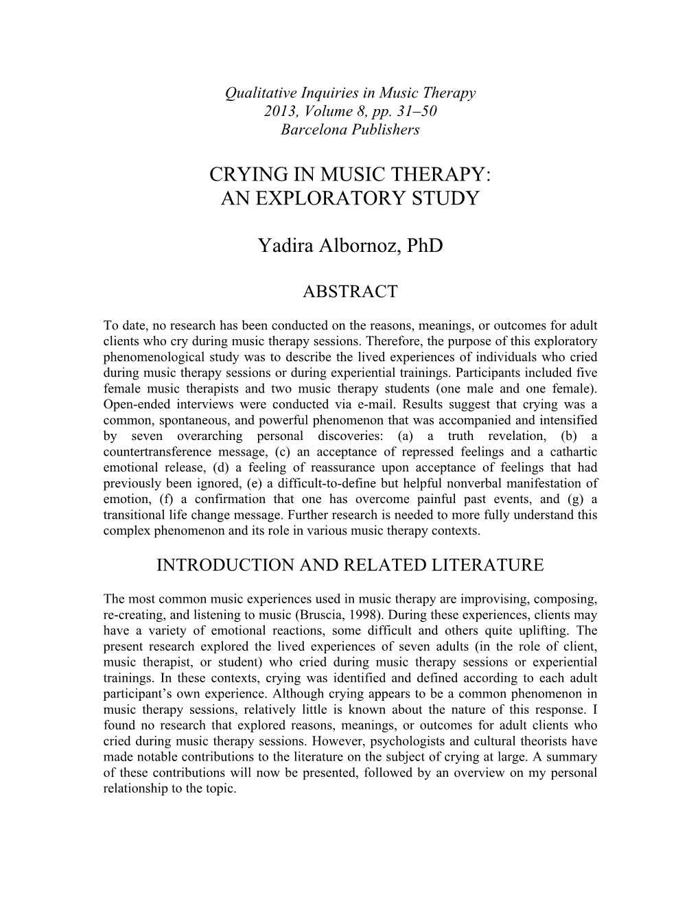 CRYING in MUSIC THERAPY: an EXPLORATORY STUDY Yadira Albornoz