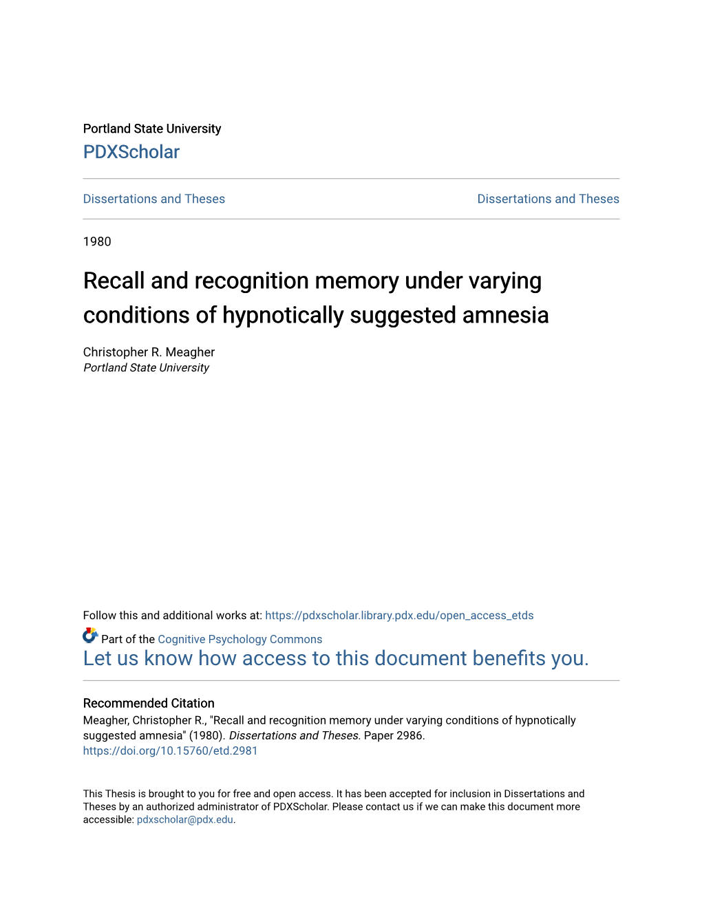 Recall and Recognition Memory Under Varying Conditions of Hypnotically Suggested Amnesia