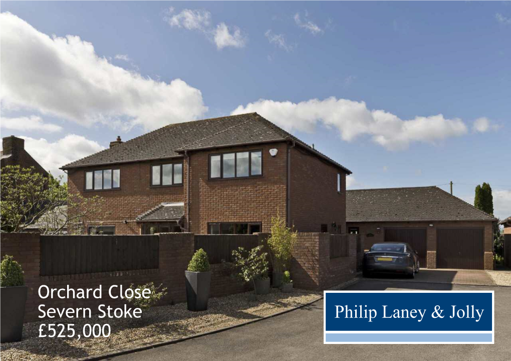 Orchard Close Severn Stoke £525,000